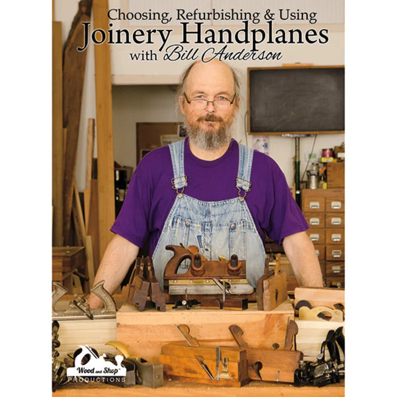 "Choosing, Refurbishing, and Using Joinery Handplanes with Bill Anderson" in HD (Stream + Download)