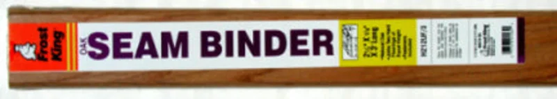 OAK SEAM BINDER 2 1/2 X 3/8 X 3