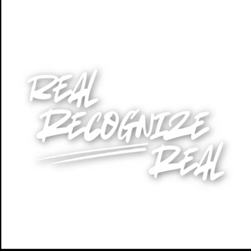 REAL RECOGNIZE REAL White - Sticker Decal
